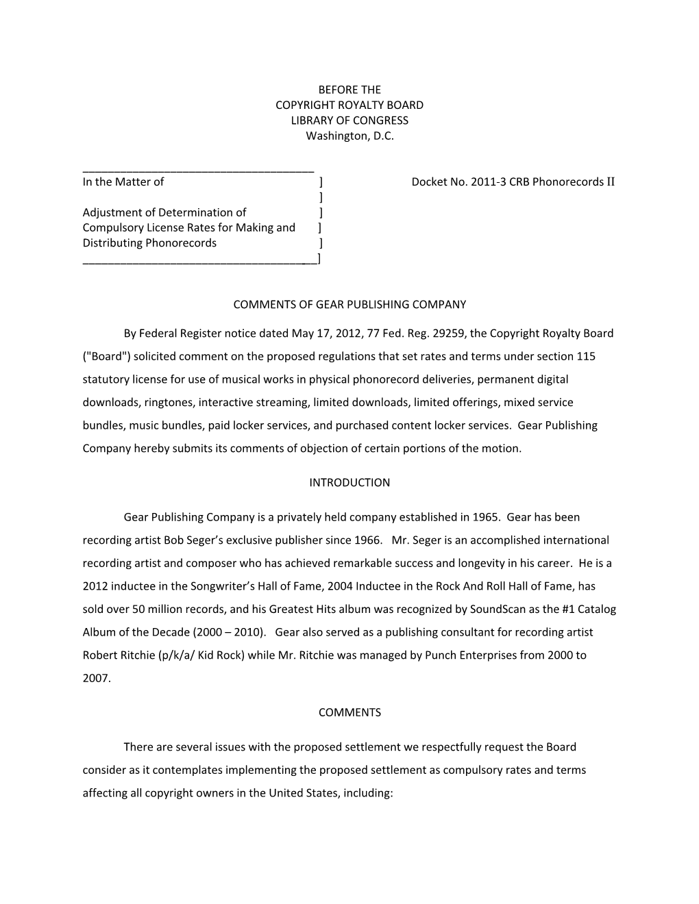 2011-3 CRB Phonorecords II ] Adjustment of Determination of ] Compulsory License Rates for Making and ] Distributing Phonorecords ] ______]