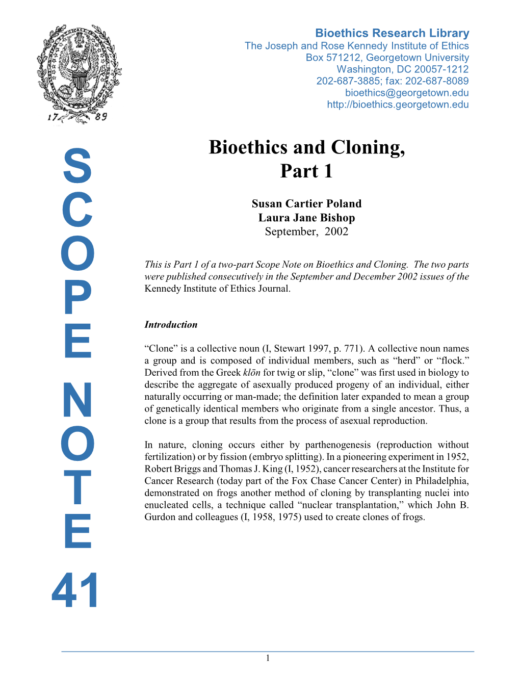 Bioethics and Cloning, Part 1