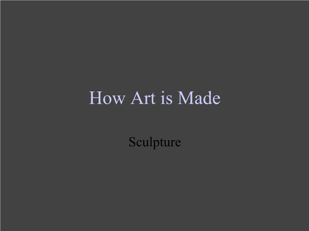 How Art Is Made