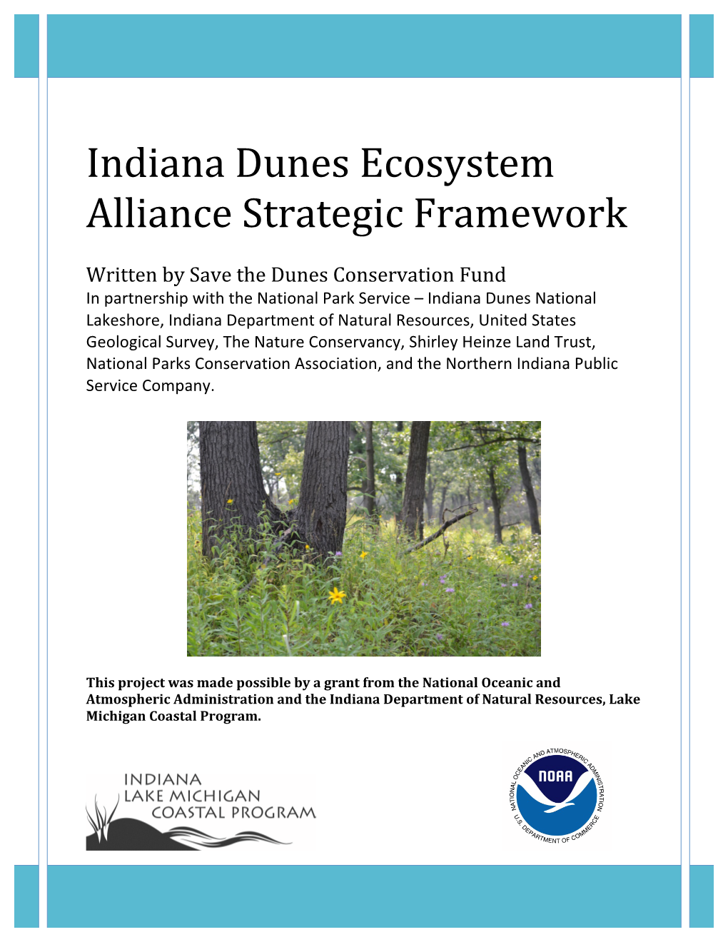 Indiana Dunes Ecosystem Alliance Framework