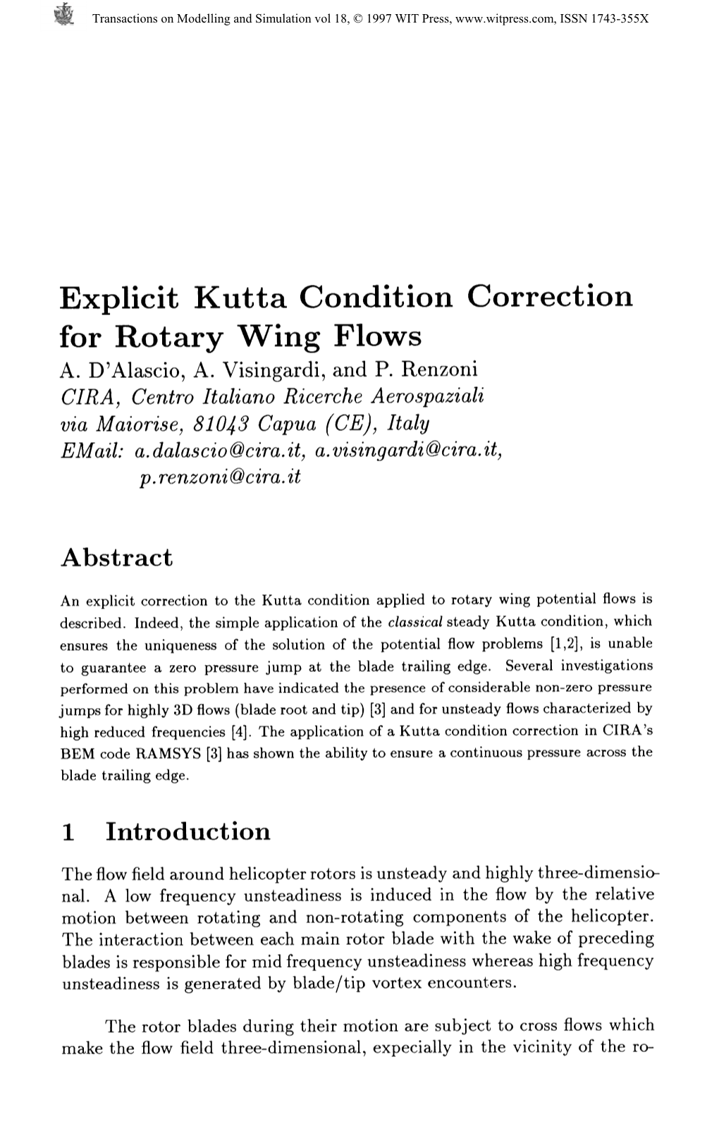 Explicit Kutta Condition Correction for Rotary Wing Flows A. D'alascio, A