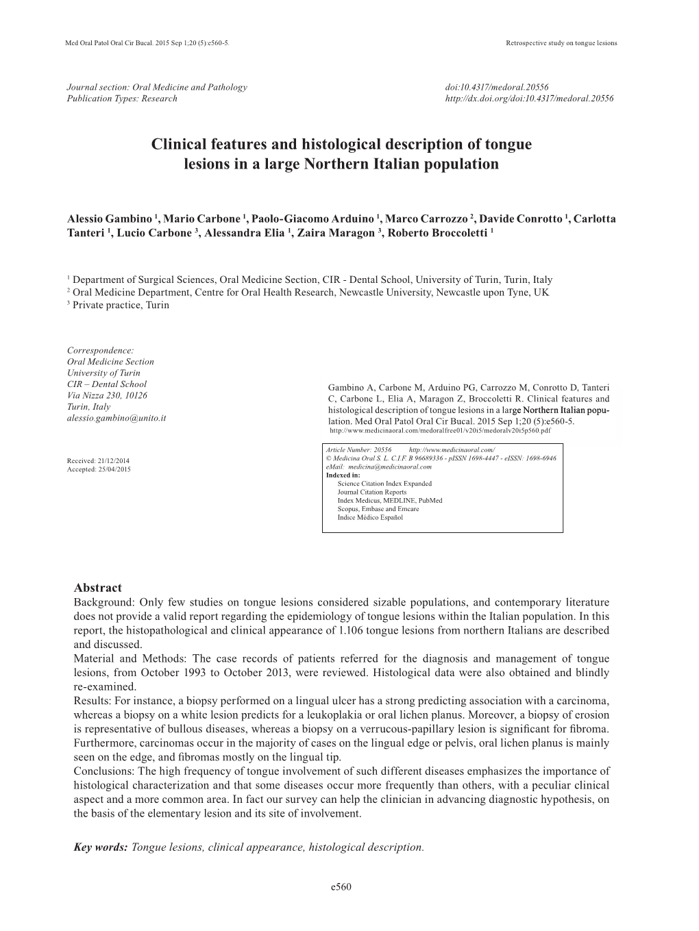 Clinical Features and Histological Description of Tongue Lesions in a Large Northern Italian Population