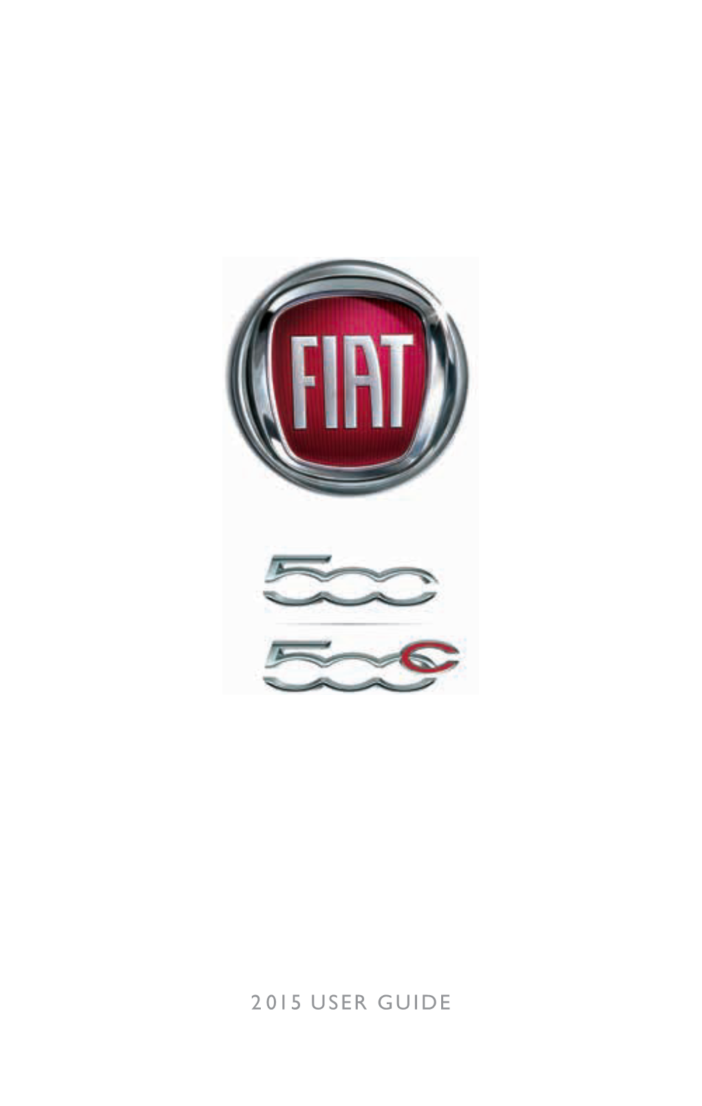 2015 FIAT 500/500C User's Guide
