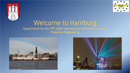 Welcome to Hamburg Guest Events for the 79Th SAWE International Conference on Mass Properties Engineering