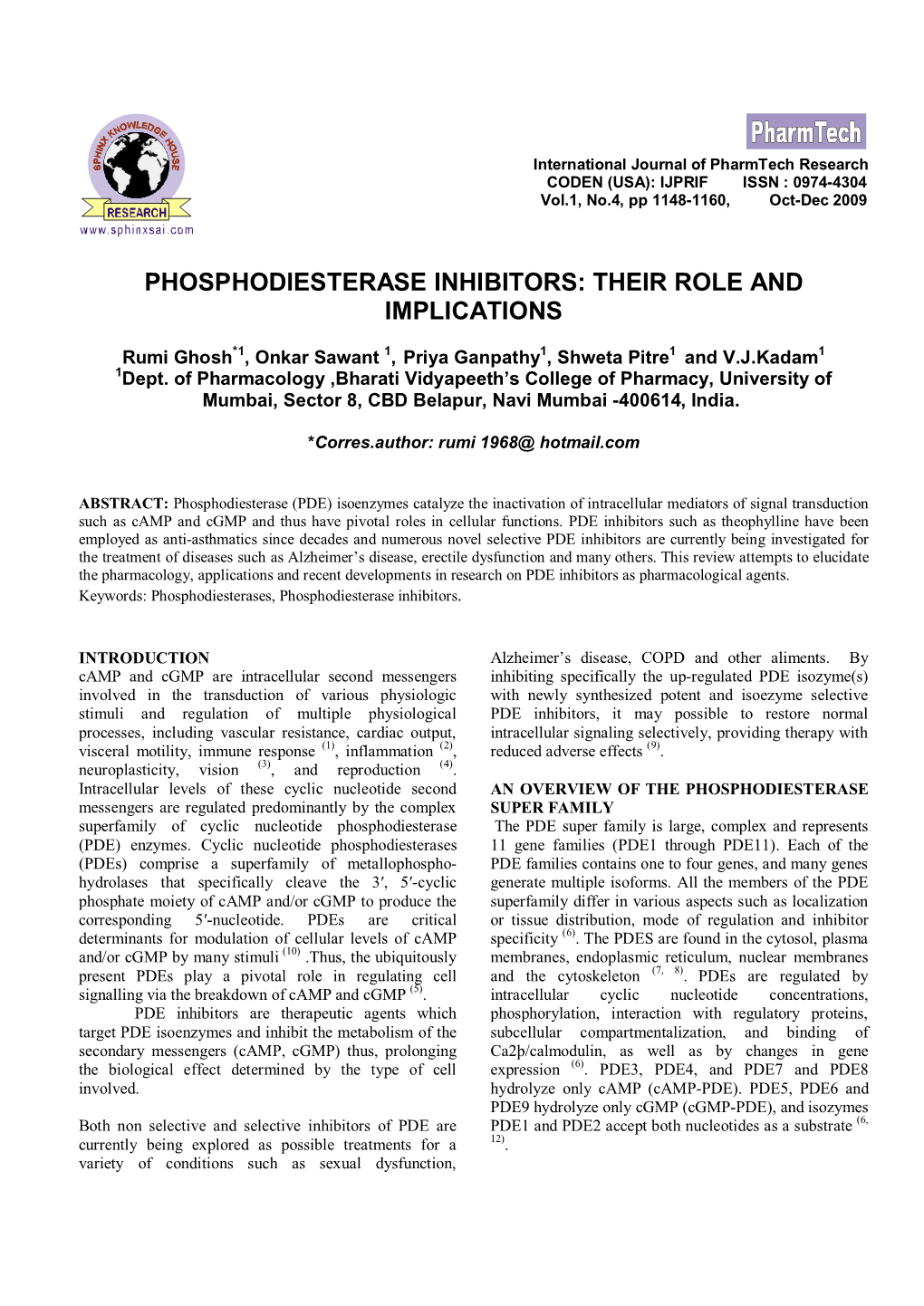 Phosphodiesterase Inhibitors: Their Role and Implications