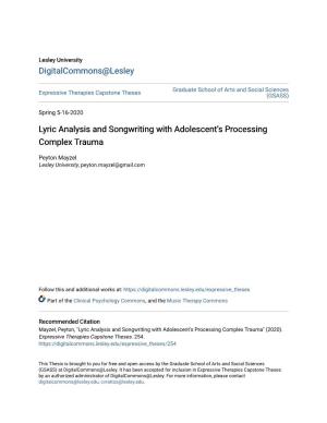 Lyric Analysis and Songwriting with Adolescent's Processing Complex