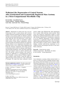 Wallerian-Like Degeneration of Central Neurons After Synchronized and Geometrically Registered Mass Axotomy in a Three-Compartmental Microﬂuidic Chip