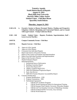 Tentative Agenda South Dakota Board of Regents August 11, 2011 Black Hills State University David B