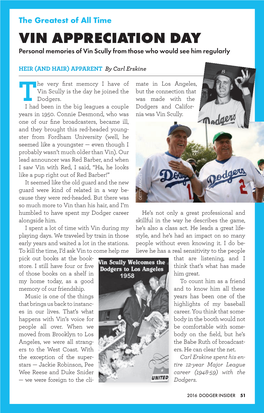 VIN APPRECIATION DAY Personal Memories of Vin Scully from Those Who Would See Him Regularly