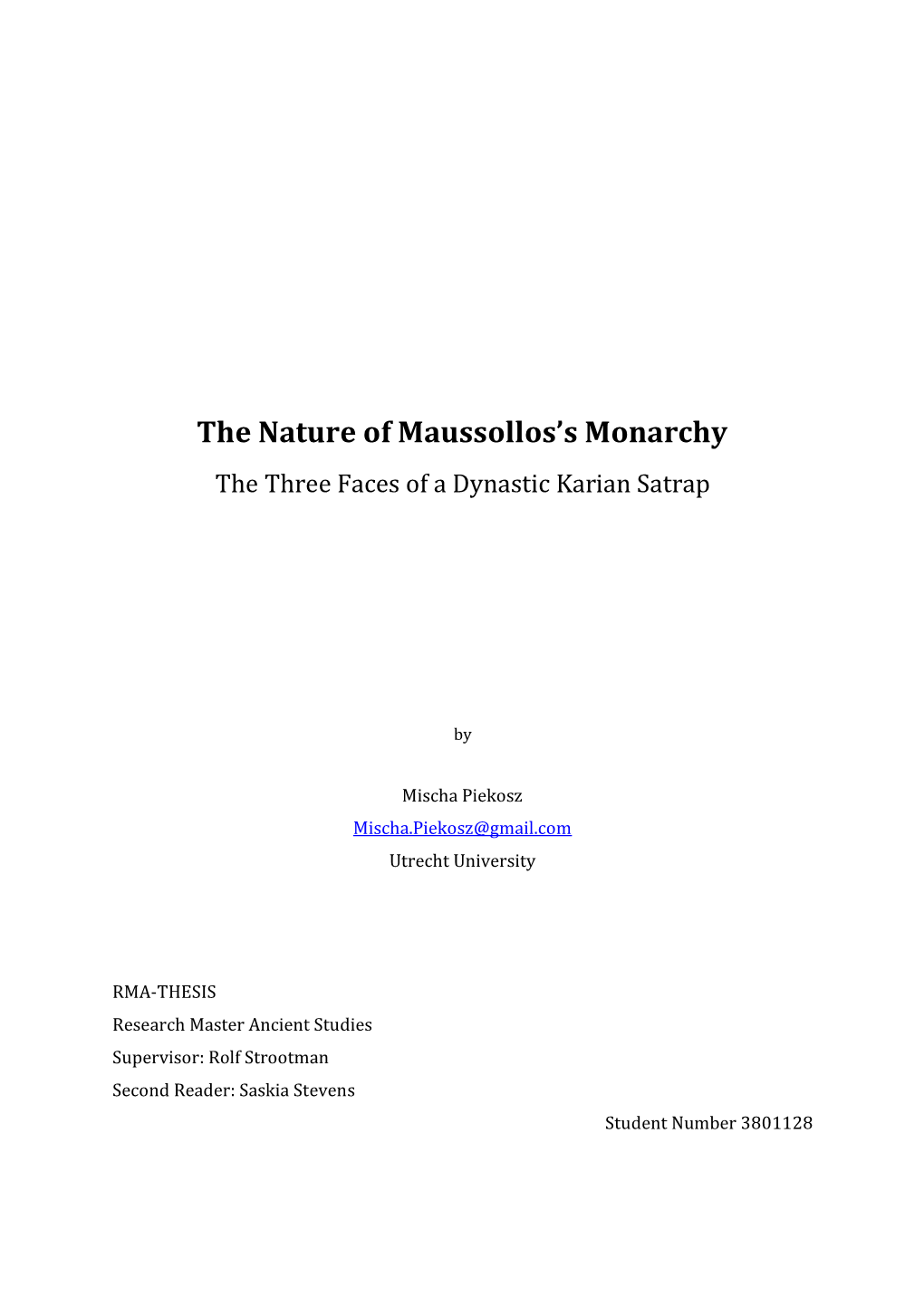 The Nature of Maussollos's Monarchy