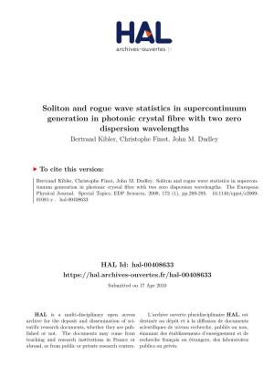 Soliton and Rogue Wave Statistics in Supercontinuum Generation In