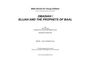Obadiah / Elijah and the Prophets of Baal