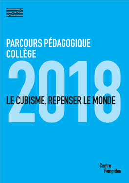 Parcours Pédagogique Collège Le Cubisme