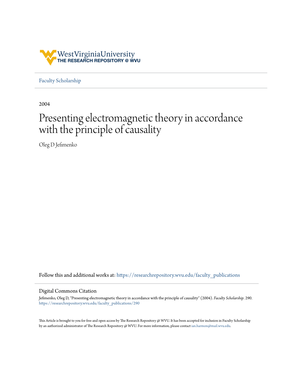 Presenting Electromagnetic Theory in Accordance with the Principle of Causality Oleg D Jefimenko