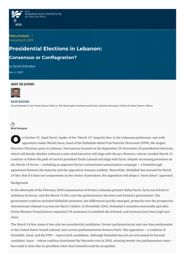 Presidential Elections in Lebanon: Consensus Or Conflagration? by David Schenker
