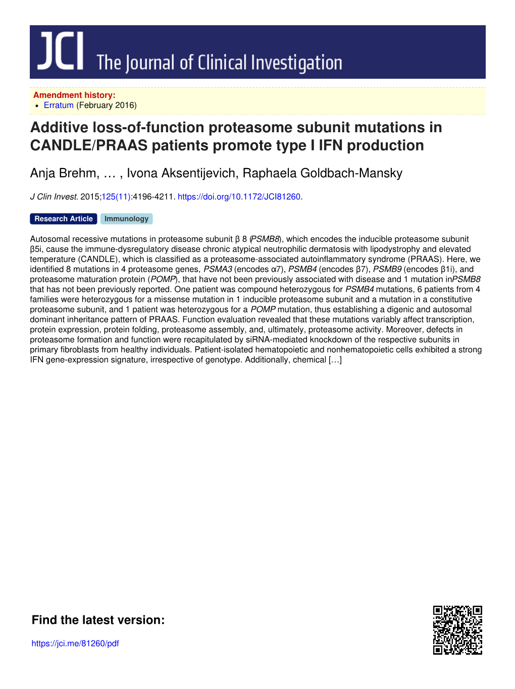 Additive Loss-Of-Function Proteasome Subunit Mutations in CANDLE/PRAAS Patients Promote Type I IFN Production