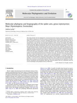 Molecular Phylogeny and Biogeography of the Spider Ants, Genus Leptomyrmex Mayr (Hymenoptera: Formicidae) ⇑ Andrea Lucky