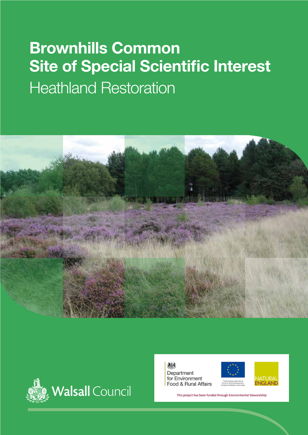 Brownhills Common Site of Special Scientific Interest Heathland Restoration