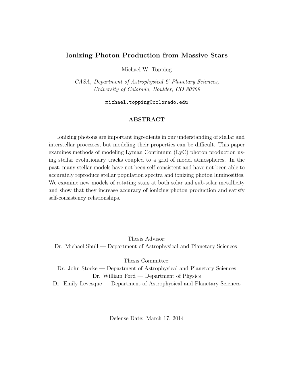 Ionizing Photon Production from Massive Stars