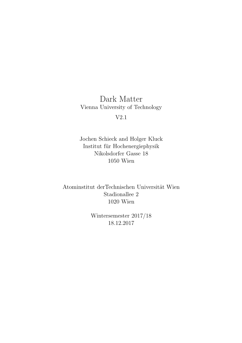 Dark Matter Vienna University of Technology V2.1