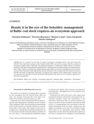 Beauty Is in the Eye of the Beholder: Management of Baltic Cod Stock Requires an Ecosystem Approach