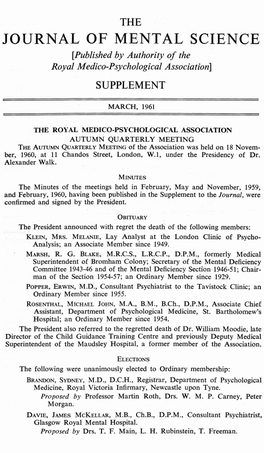 JOURNAL of MENTAL SCIENCE [Published by Authority of the Royal Medico-Psychological Association] SUPPLEMENT