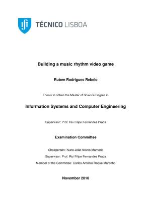 Building a Music Rhythm Video Game Information Systems and Computer