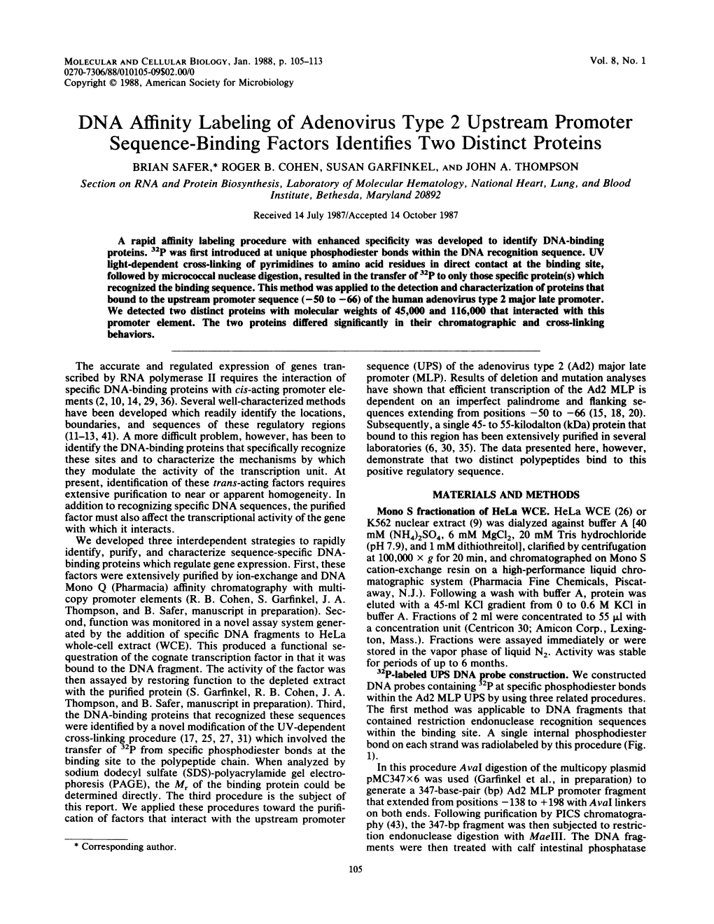 DNA Affinity Labeling of Adenovirus Type 2 Upstream Promoter Sequence-Binding Factors Identifies Two Distinct Proteins BRIAN SAFER,* ROGER B