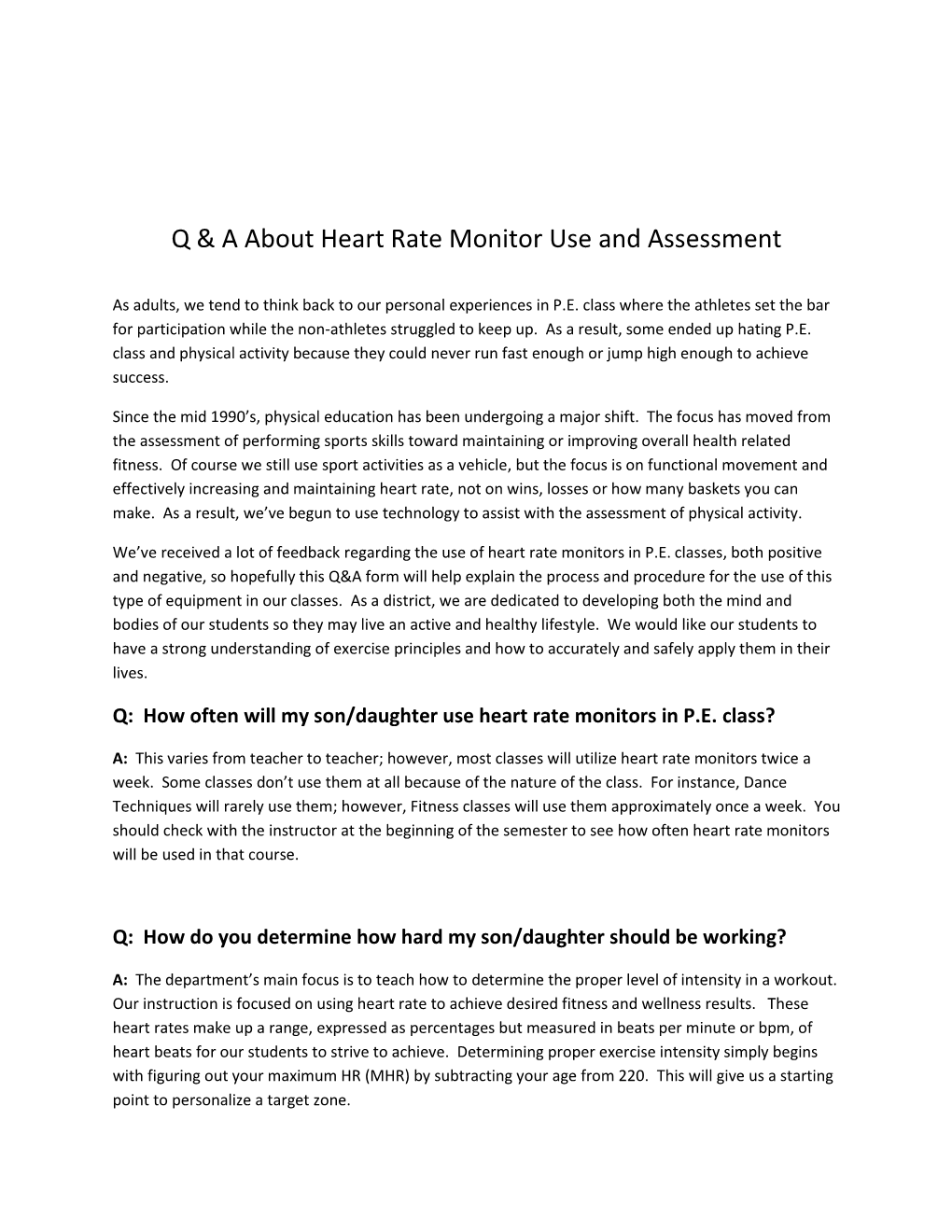 Q & a About Heart Rate Monitor Use and Assessment