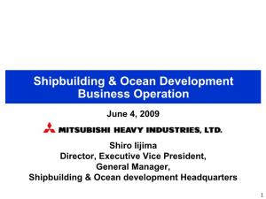 Shipbuilding & Ocean Development Business Operation