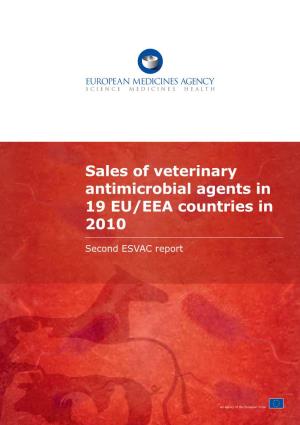 Sales of Veterinary Antimicrobial Agents in 19 EU/EEA Countries in 2010