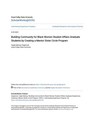 Building Community for Black Women Student Affairs Graduate Students by Creating a Mentor Sister Circle Program