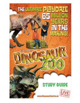 Erths Dinosaur Zoo Live! Study Guide