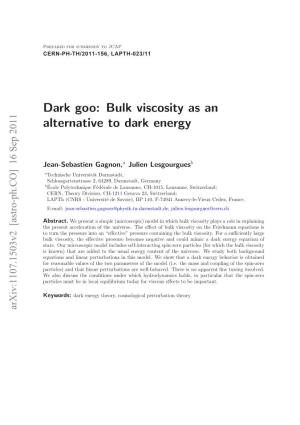 Bulk Viscosity As an Alternative to Dark Energy