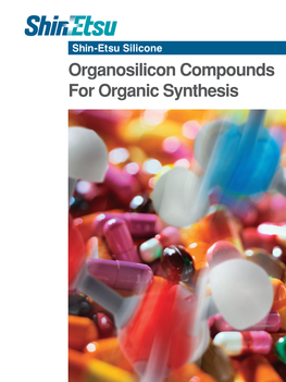 Organosilicon Compounds for Organic Synthesis