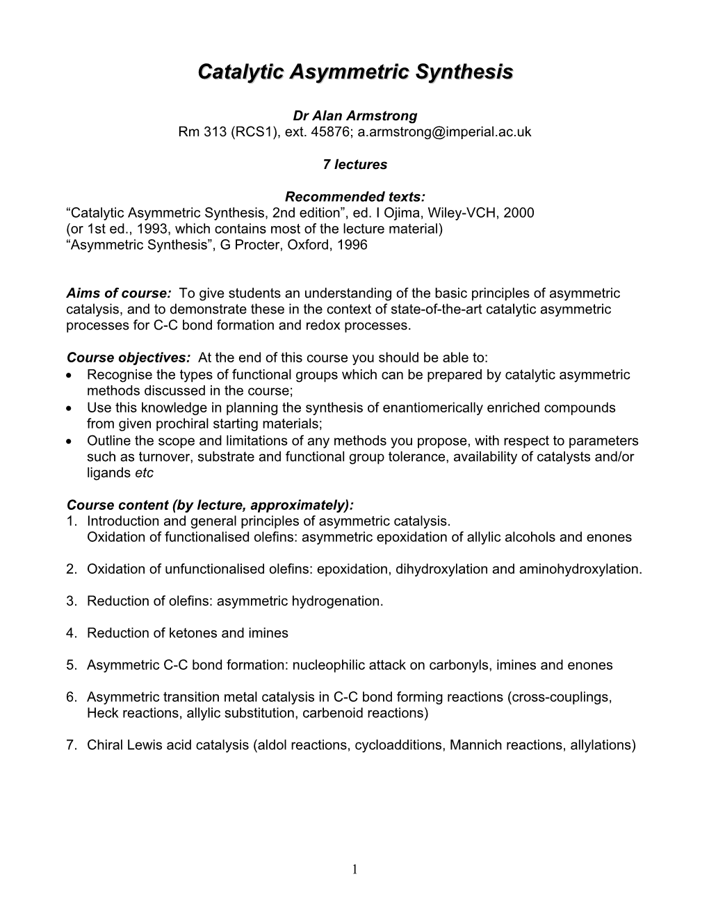 Catalytic Asymmetric Synthesis