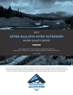 Upper Gallatin River Watershed Water Quality Report