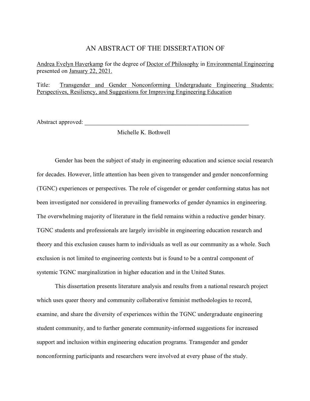 Transgender and Gender Nonconforming Undergraduate Engineering Students: Perspectives, Resiliency, and Suggestions for Improving Engineering Education