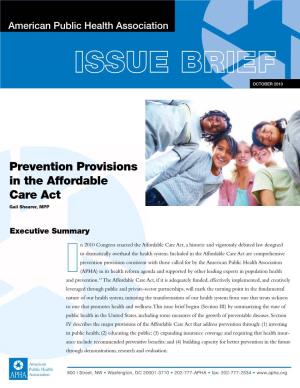 Prevention Provisions in the Affordable Care Act Gail Shearer, MPP