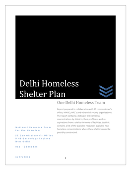 Delhi Homeless Shelter Plan One Delhi Homeless Team
