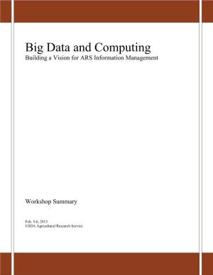 Big Data and Computing Building a Vision for ARS Information Management