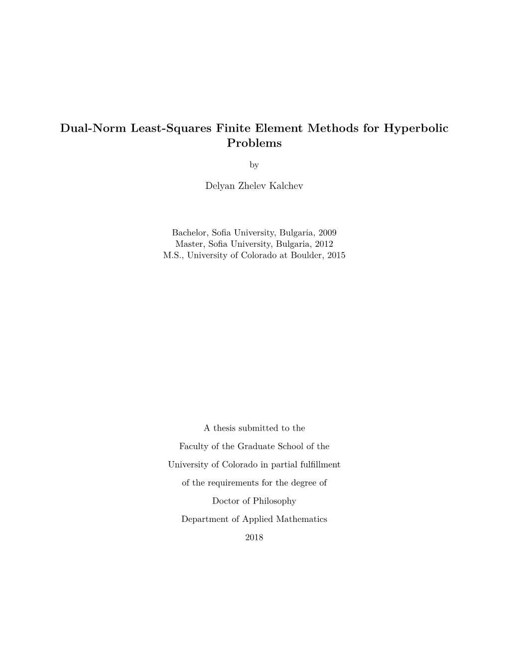 Dual-Norm Least-Squares Finite Element Methods for Hyperbolic Problems