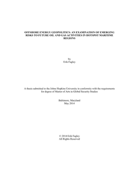 Offshore Energy Geopolitics: an Examination of Emerging Risks to Future Oil and Gas Activities in Hotspot Maritime Regions