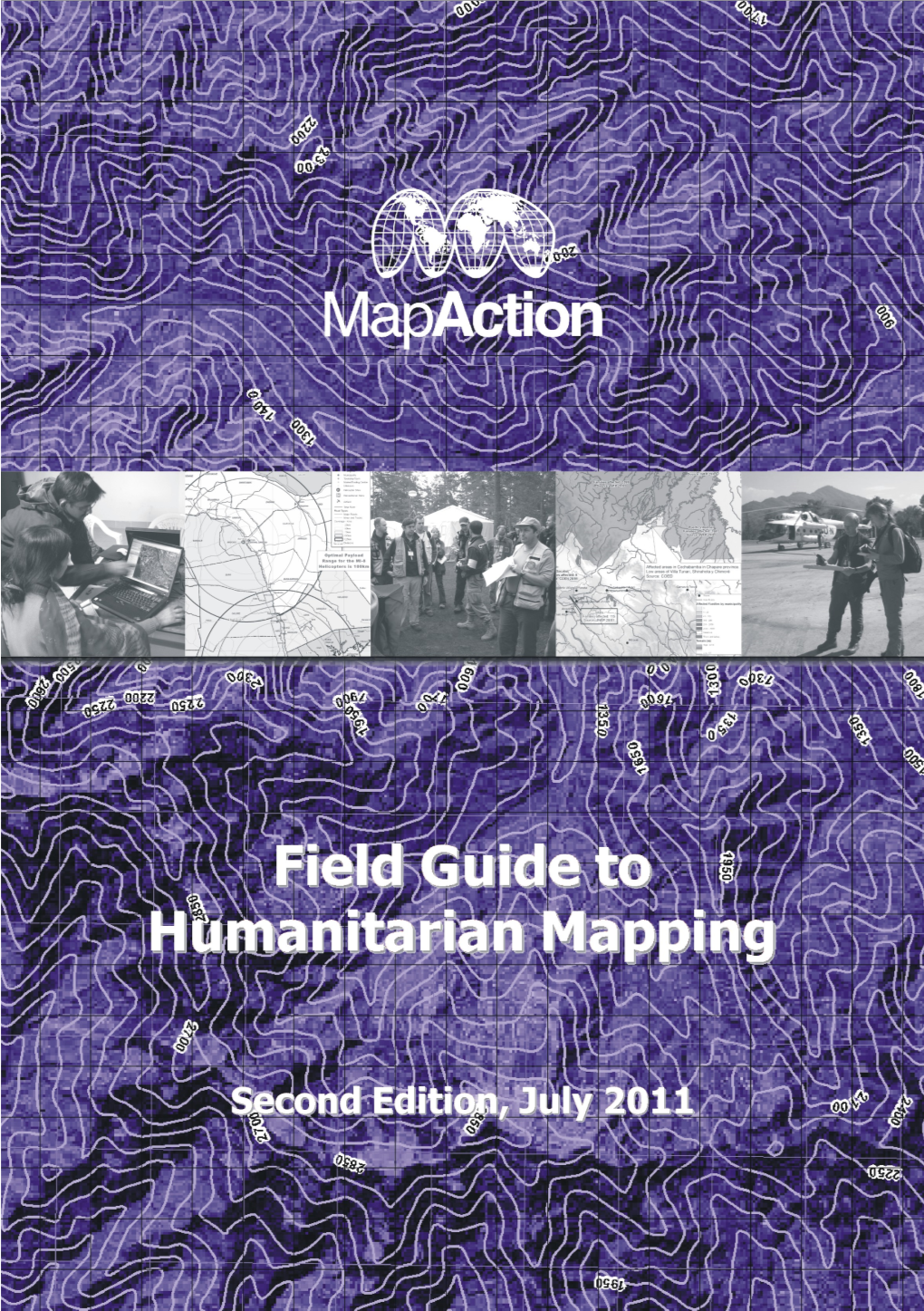 Mapaction Field Guide to Humanitarian Mapping