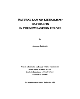 Natural Law Or Liberalism? Gay Rights in the New Eastern Europe