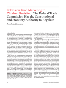 Television Food Marketing to Children Revisited: the Federal Trade Commission Has the Constitutional and Statutory Authority to Regulate Jennifer L