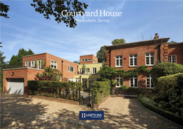 Courtyard House Windlesham, Surrey Courtyard House, London Road, Windlesham, Surrey GU20 6LE