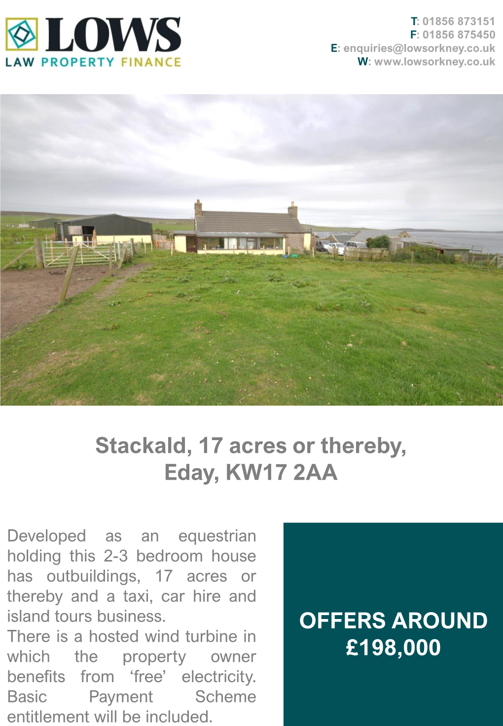 Stackald, 17 Acres Or Thereby, Eday, KW17 2AA