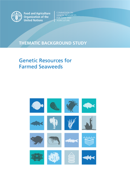 Genetic Resources for Farmed Seaweeds Citationa: FAO