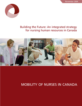 Mobility of Nurses in Canada Mobility of Nurses in Canada